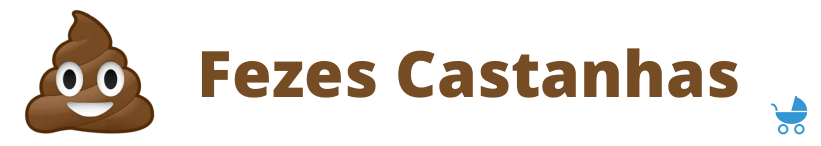 fezes castanhas