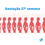Gravidez 27 semanas